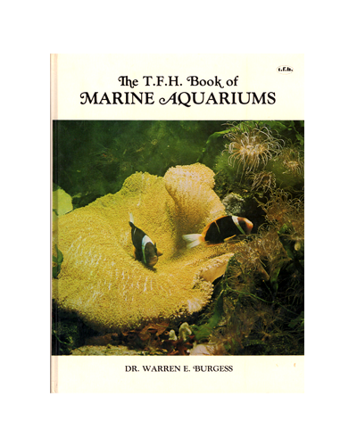 THE T.F.H BOOK OF MARINE AQUARIUMS (N)