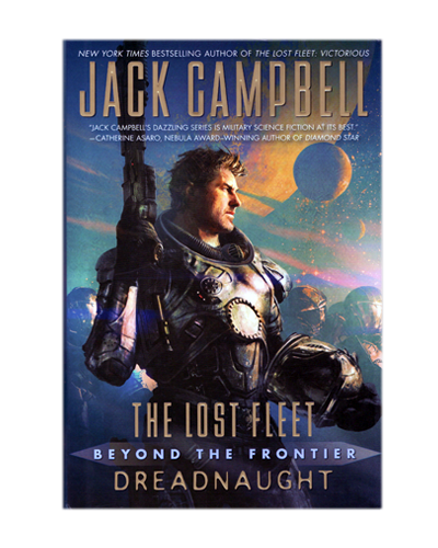 THE LOST FLEET BEYOND THE FRONTIER DREADNAUGHT (FN)