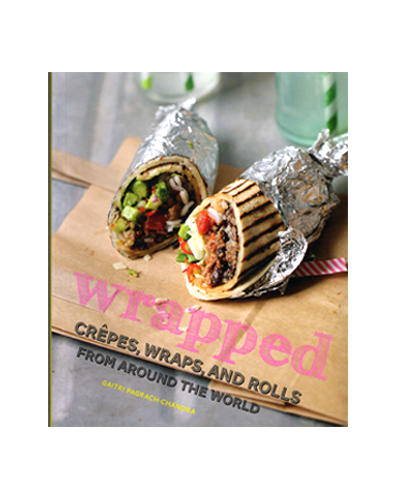 WRAPPED: CRÊPES, WRAPS & ROLLS FR. AROUND THE WORLD (N)