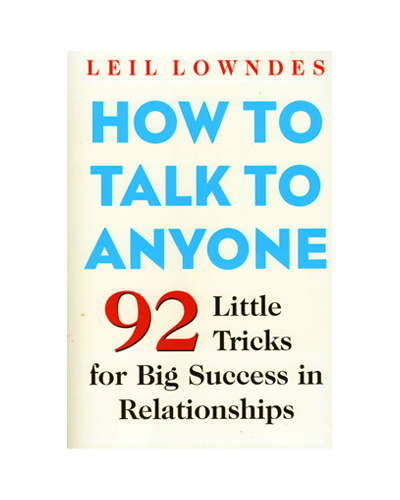 HOW TO TALK TO ANYONE (N)