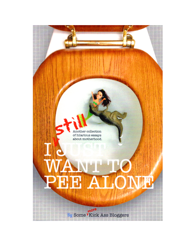 I JUST WANT TO PEE ALONE (N)