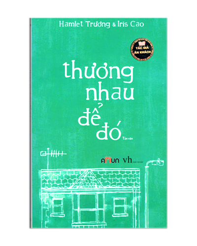 THUONG NHAU DE DO ̣(N)